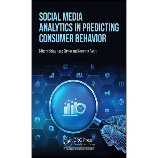 کتاب زبان اصلی Social Media Analytics in Predicting Consumer Behavior
