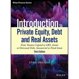 کتاب زبان اصلی Introduction to Private Equity  Debt and Real Assets