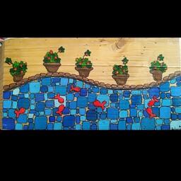 نقاشی روی چوب،طرح حوض ماهی و گلدان شمعدانی
