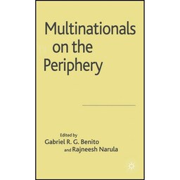 کتاب زبان اصلی Multinationals on the Periphery اثر G Benito and R Narula