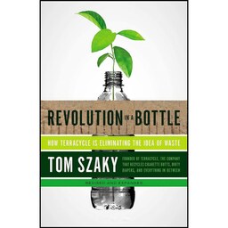کتاب زبان اصلی Revolution in a Bottle اثر Tom Szaky