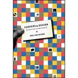 کتاب زبان اصلی Careers by Design اثر Roz Goldfarb