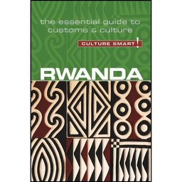 کتاب زبان اصلی Rwanda  Culture Smart اثر Brian Crawford and Culture Smart