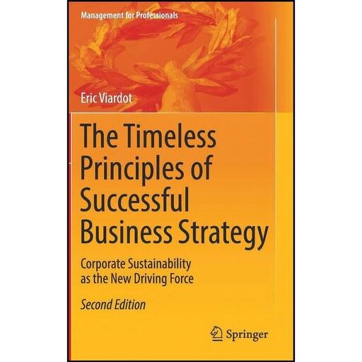 کتاب زبان اصلی The Timeless Principles of Successful Business Strategy