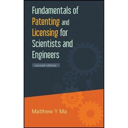 کتاب زبان اصلی Fundamentals of Patenting and Licensing for Scientists and Engine
