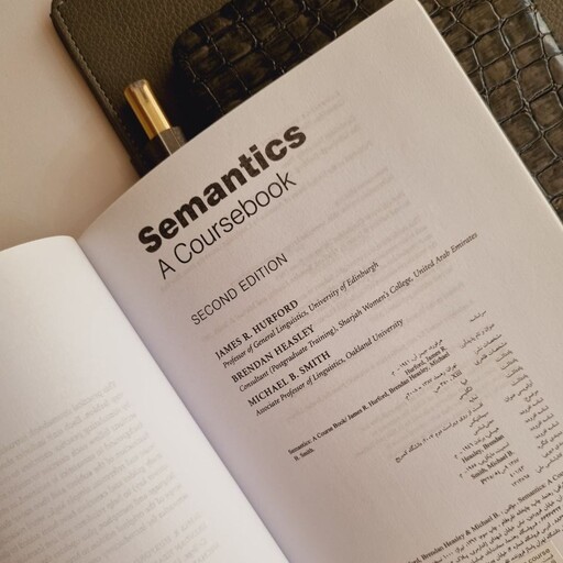 کتاب Semantics A Course Book 2nd Edition (معناشناسی، ویرایش دوم) از James Hurford (جیمز هرفورد) انتشارات Cambridge