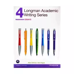 کتاب Longman Academic Writing Series 4 Fifth Edition اثر Alice Oshima And Hogue انتشارات Pearson

