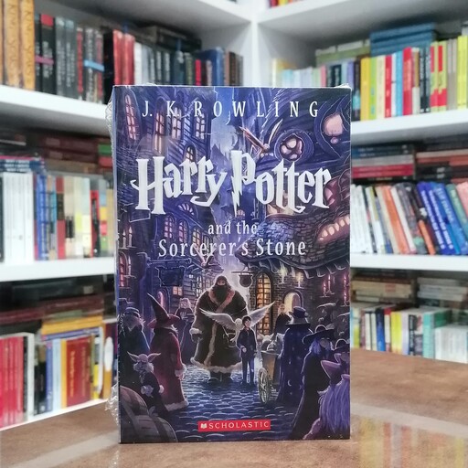 کتاب Harry Potter and the Sorcerers Stone - Harry Potter 1 اثر J. K. Rowling