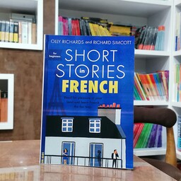 کتاب Short Stories in French for Beginners