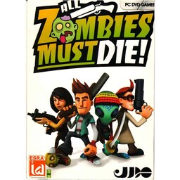 بازی تمام زامبی ها باید بمیرند ( ALL ZOMBIES MUST DIE ) مخصوص کامپیوتر 