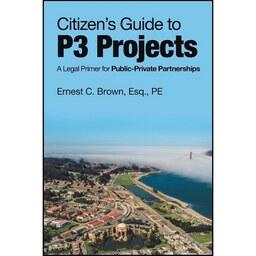 کتاب زبان اصلی Citizens Guide to P Projects اثر Ernest C Brown