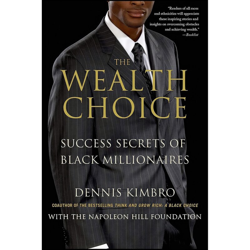 کتاب زبان اصلی The Wealth Choice اثر Dennis Kimbro