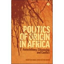کتاب زبان اصلی Politics of Origin in Africa اثر جمعی از نویسندگان