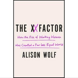 کتاب زبان اصلی The XX Factor اثر Alison Wolf
