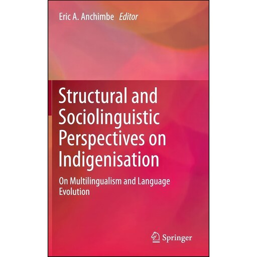 کتاب زبان اصلی Structural and Sociolinguistic Perspectives on Indigenisation