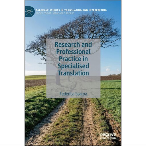 کتاب زبان اصلی Research and Professional Practice in Specialised Translation 
