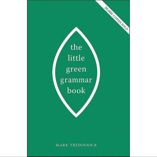 کتاب زبان اصلی The Little Green Grammar Book اثر Mark Tredinnick