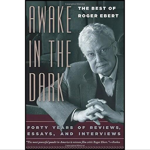 کتاب زبان اصلی Awake in the Dark اثر Roger Ebert and David Bordwell