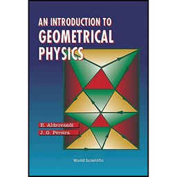 کتاب زبان اصلی An Introduction to Geometrical Physics