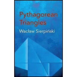 کتاب زبان اصلی Pythagorean Triangles  اثر Waciaw Sierpizski