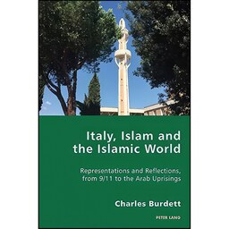 کتاب زبان اصلی Italy Islam and the Islamic World اثر Charles Burdett