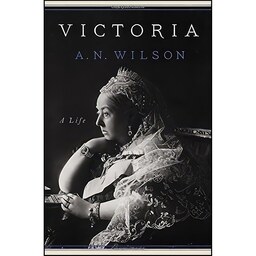 کتاب زبان اصلی Victoria اثر A N Wilson