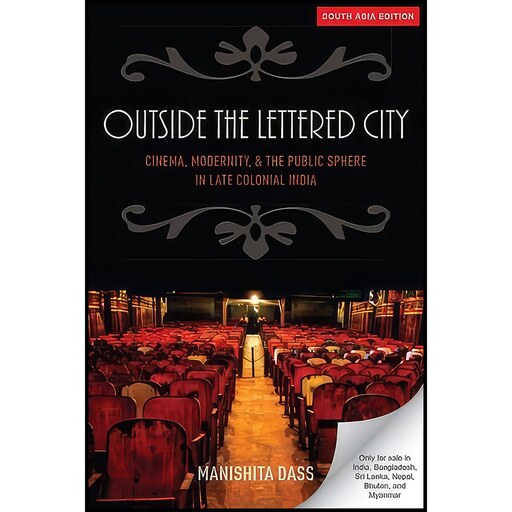 کتاب زبان اصلی Outside the Lettered City اثر Manishita Dass