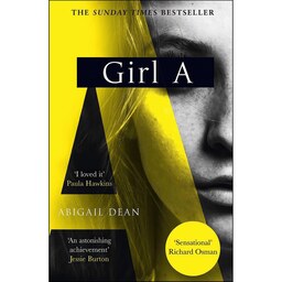کتاب زبان اصلی Girl A اثر Abigail Dean