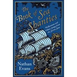کتاب زبان اصلی The Book of Sea Shanties اثر Nathan Evans