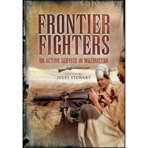 کتاب زبان اصلی Frontier Fighters اثر Walter Cummings and Jules Stewart