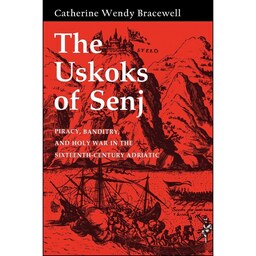 کتاب زبان اصلی The Uskoks of Senj اثر جمعی از نویسندگان