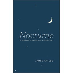 کتاب زبان اصلی Nocturne اثر James Attlee and James