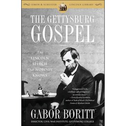 کتاب زبان اصلی The Gettysburg Gospel اثر G S Boritt