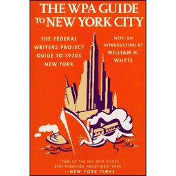 کتاب زبان اصلی The WPA Guide to New York City اثر Federal Writers Project