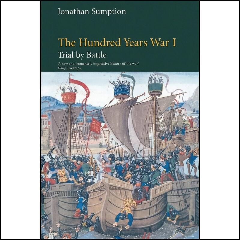 کتاب زبان اصلی The Hundred Years War اثر Jonathan Sumption