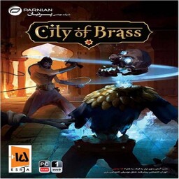 بازی کامپیوتری City Of Brass مخصوص PC نشر پرنیان