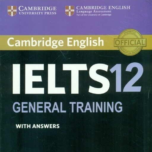آیلتس کمبریج دوازده جنرال سایز وزیری  Cambridge English IELTS 12 General Training