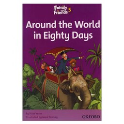 Around the World in Eighty Days Story Book Family and Friends 5