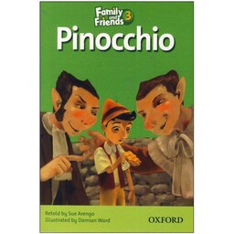 Pinochio Story Book Family and Friends 3 کتاب