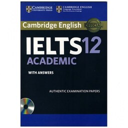 Cambridge IELTS 12 Academic کتاب