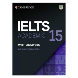 Cambridge IELTS 15 Academic کتاب