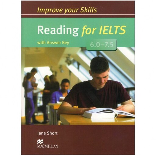 Improve Your Skills Reading for IELTS 6 to 7.5 کتاب