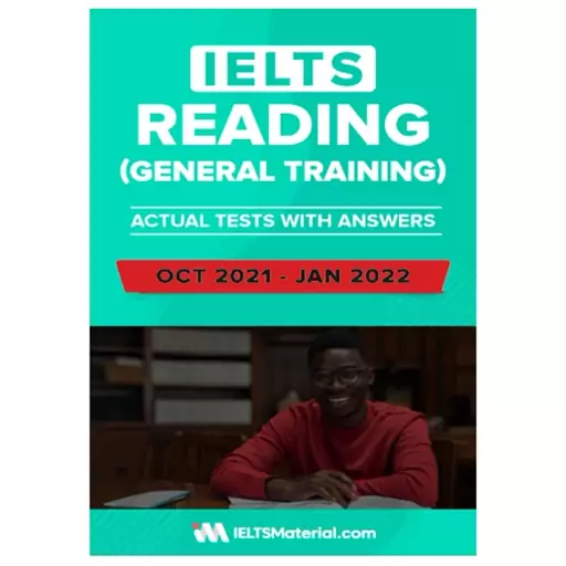 IELTS Reading (General Training) Actual Tests with Answers (Oct 2021 to Jan 2022) کتاب