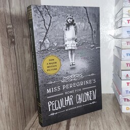 کتاب زبان اصلی Miss Peregrines Home For Peculiar Children (خانه دوشیزه پرگرین برای بچه های عجیب و غریب) - اثر رنسام ریگز