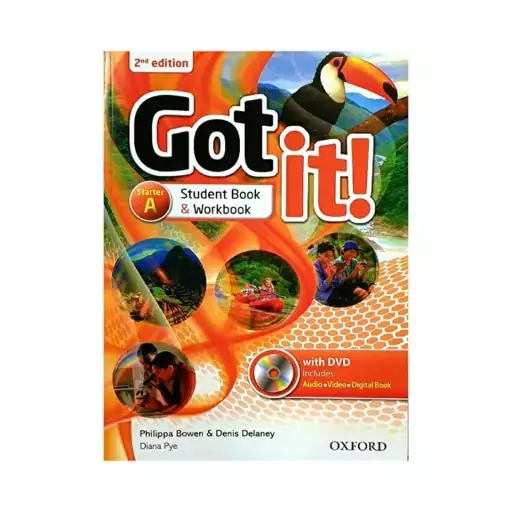 کتاب آموزش زبان  Got it Starter A 2nd edition اثر Philippa Bowen and Denis Delaney انتشارات Oxford
