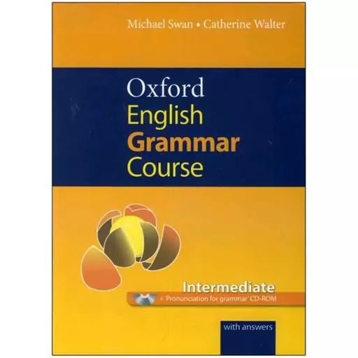 کتاب زبان Oxford English Grammar Course Intermediate اثر  Michael Swan انتشارات Oxford

