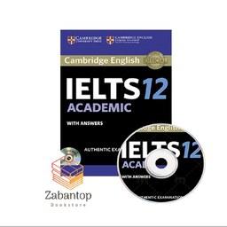 کمبریج انگلیش آیلتس 12 آکادمیک  Cambridge English IELTS 12 Academic