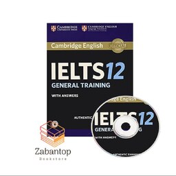 کمبریج انگلیش آیلتس 12 جنرال تریتینگ  Cambridge English IELTS 12 General Training