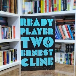 کتاب رمان Ready Player Two اثر Ernest Cline