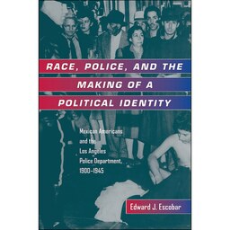کتاب زبان اصلی Race Police and the Making of a Political Identity